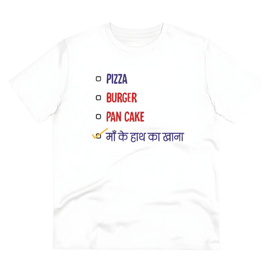 Men's PC Cotton Pizza Burger Pan Cake Maa Ke Hath Ka Khana Printed T Shirt (Color: White, Thread Count: 180GSM)